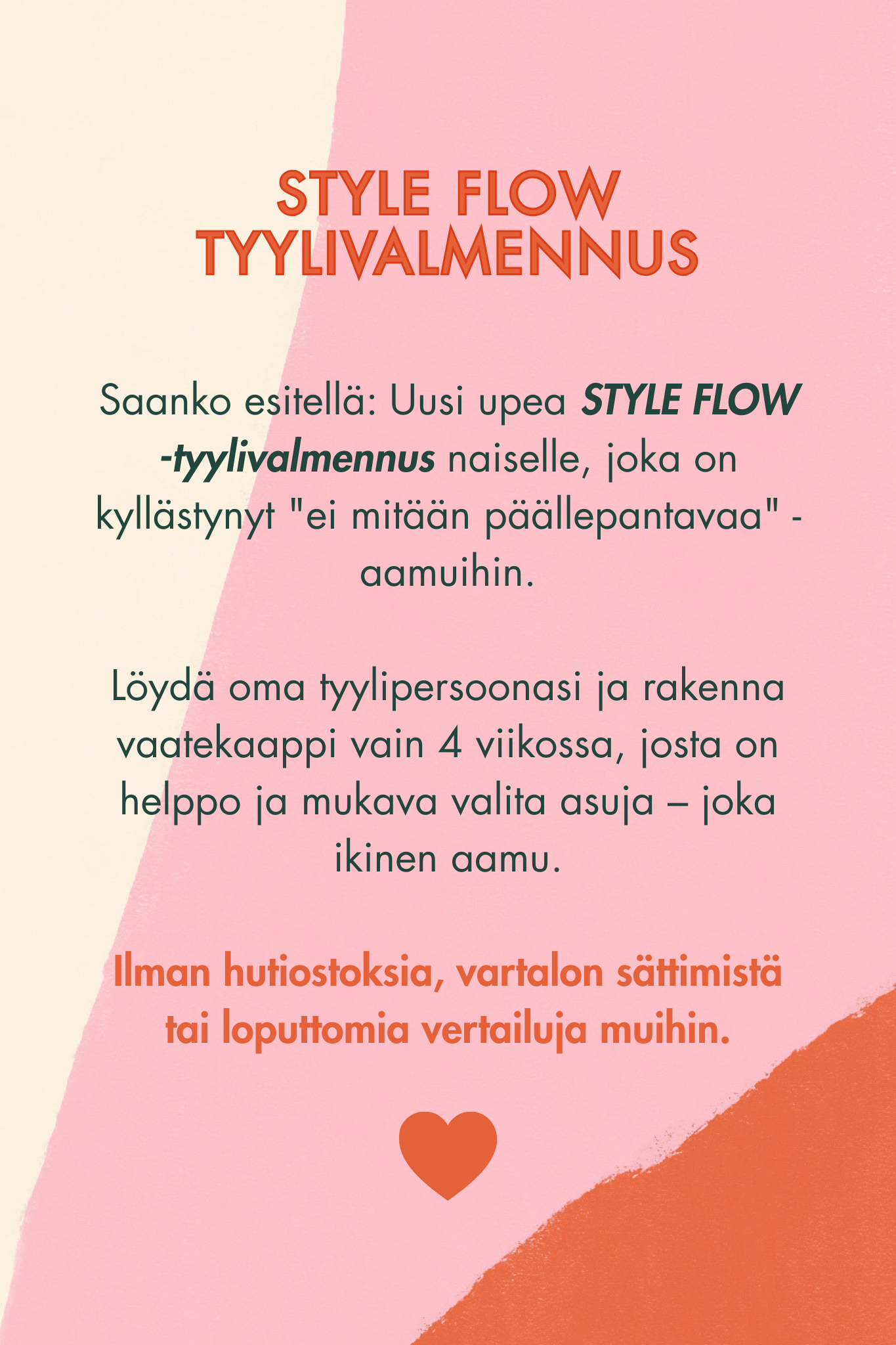 STYLE FLOW -tyylivalmennus