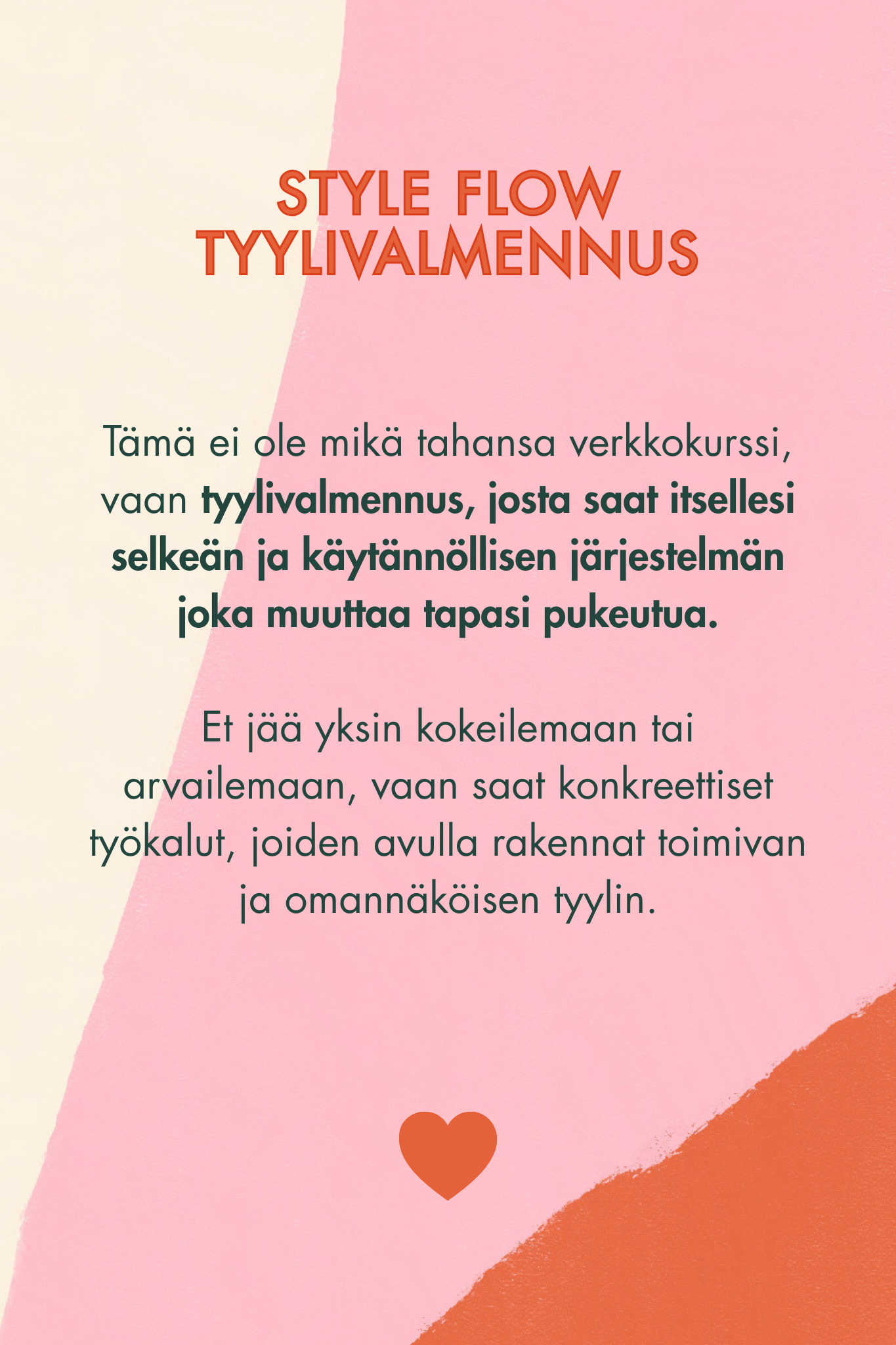 STYLE FLOW -tyylivalmennus